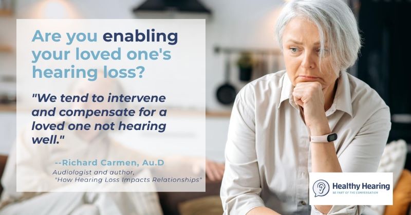 A woman contemplates how she enables her husband's hearing loss. 