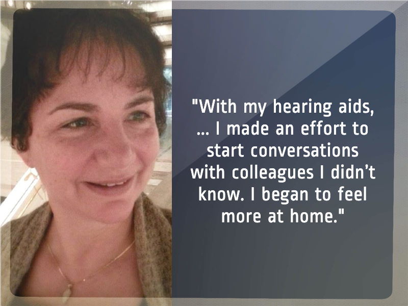 A quote about one woman's experience getting hearing aids.